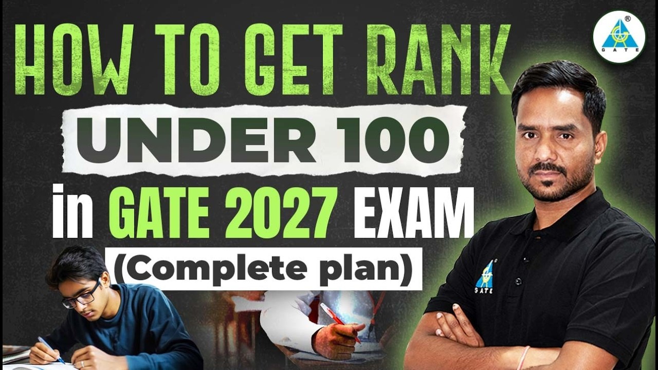 HOW TO GET RANK UNDER 100 in GATE 2027 EXAM (Complete plan) || By Jay Sir