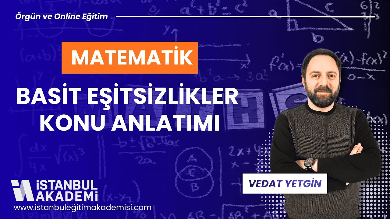 Matematik - Basit Eşitsizlikler