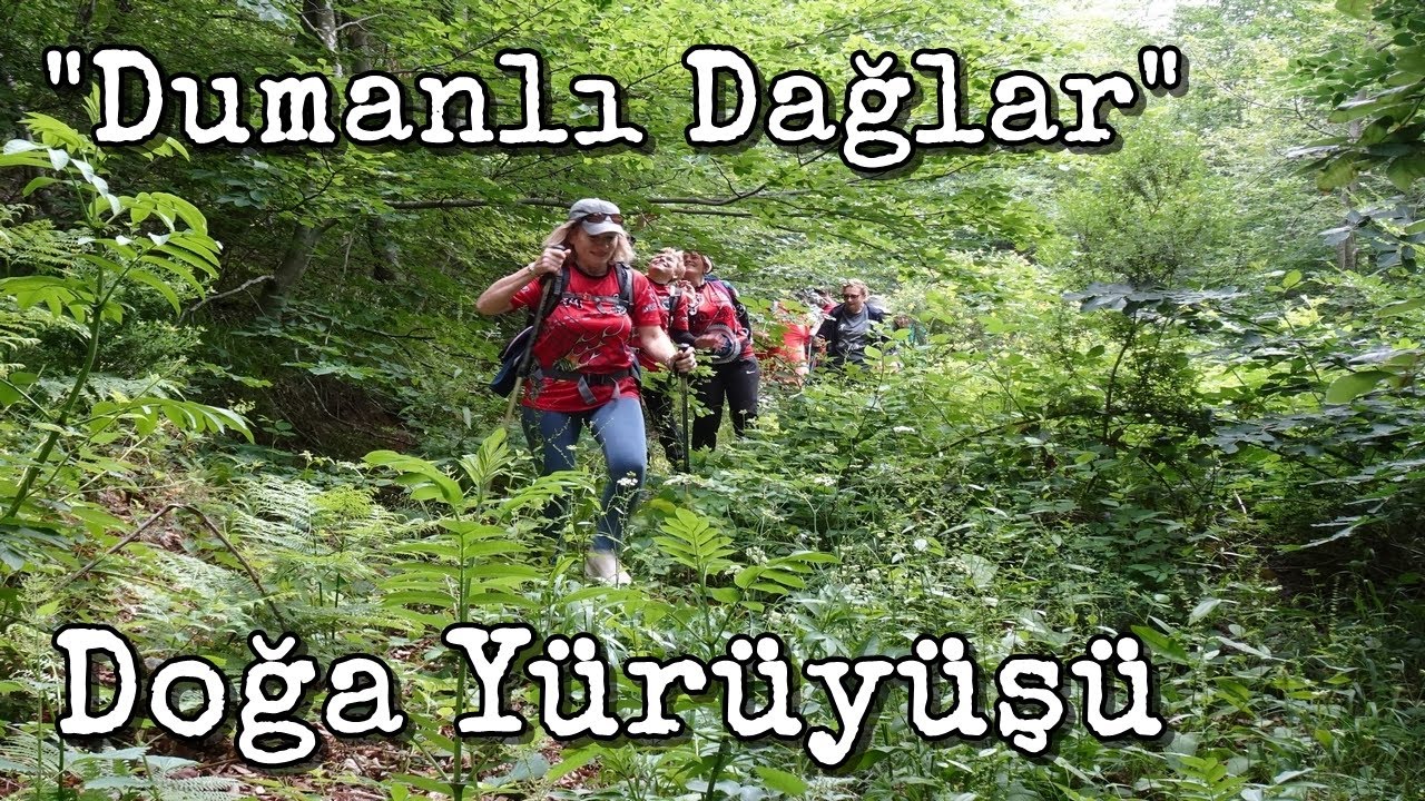 Keşan DOÇEK, Dumanlı Dağlarda yemyeşil bir doğa yürüyüşü