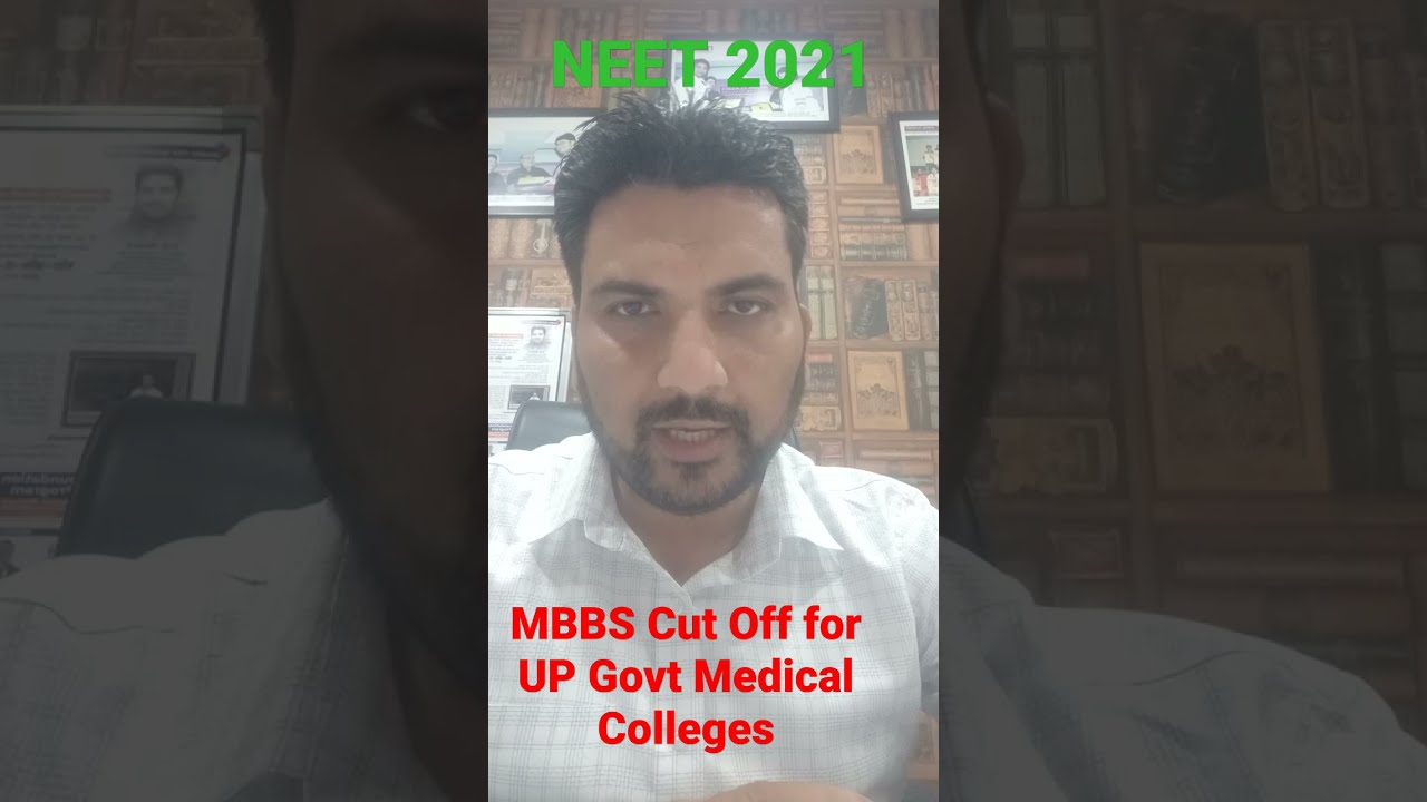 NEET 2021 I Latest News I UP Cut Off I Expected Opening and Closing Rank for MBBS I Uttar Pradesh