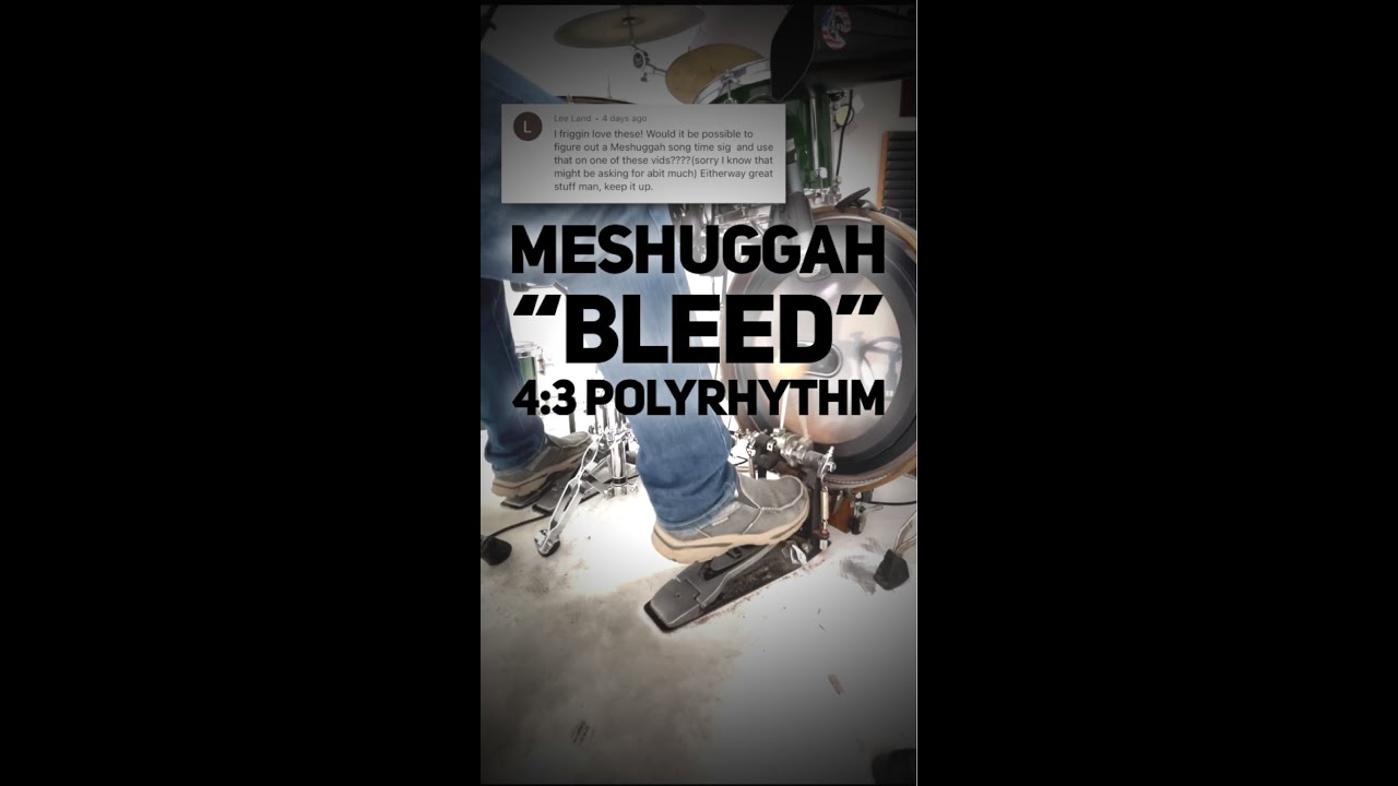 Meshuggah &ldquo;Bleed&rdquo; is a 4:3 Polyrhythm!