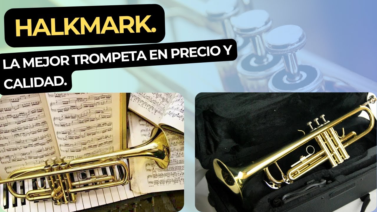 HALKMARK. La Trompeta que necesita todo Musico Principiante e Intermedio.