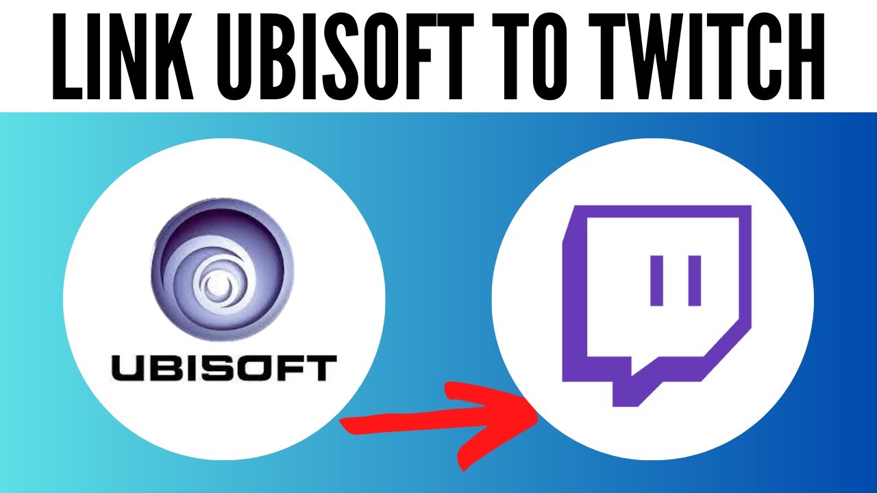 How to Link Ubisoft Account to Twitch
