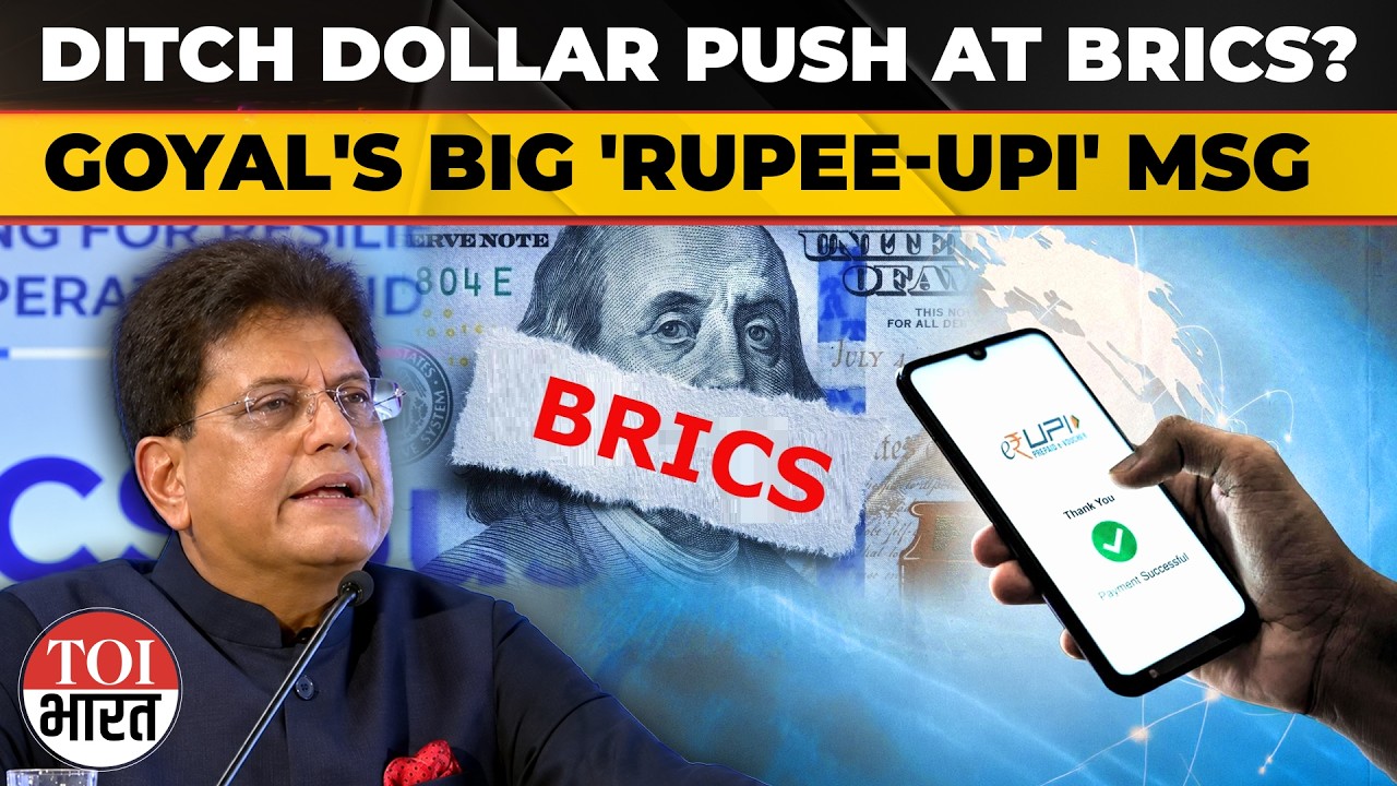 Piyush Goyal Pushes Local Currency Trade, Calls For Linked Payment Systems At BRICS Business Forum