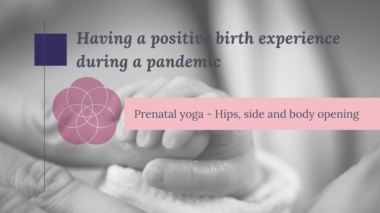 Live Prenatal Yoga | Class 1 - Hips & Side Body Opening | The Birth Collective