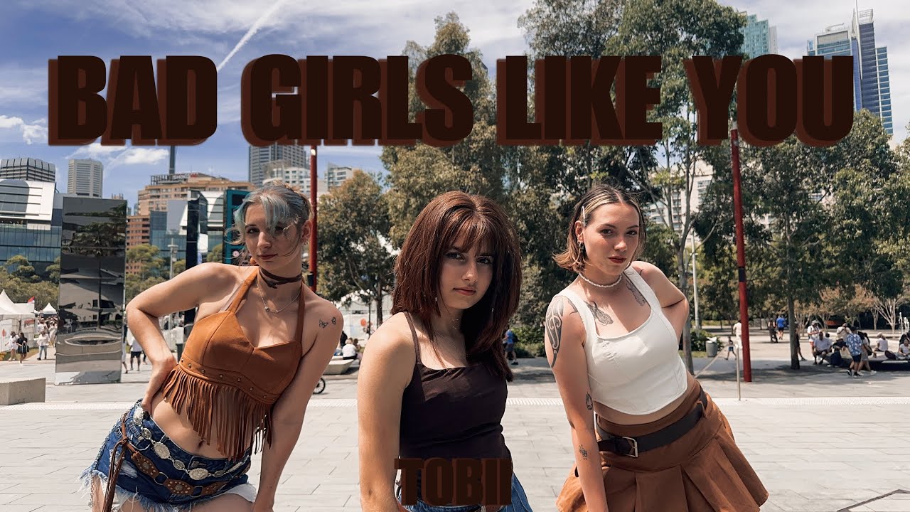 [DANCE IN PUBLIC] TOBII - 'BAD GIRLS LIKE YOU' COVER | MINIZIZE CHOREOGRAPHY | KISMET | AUSTRALIA