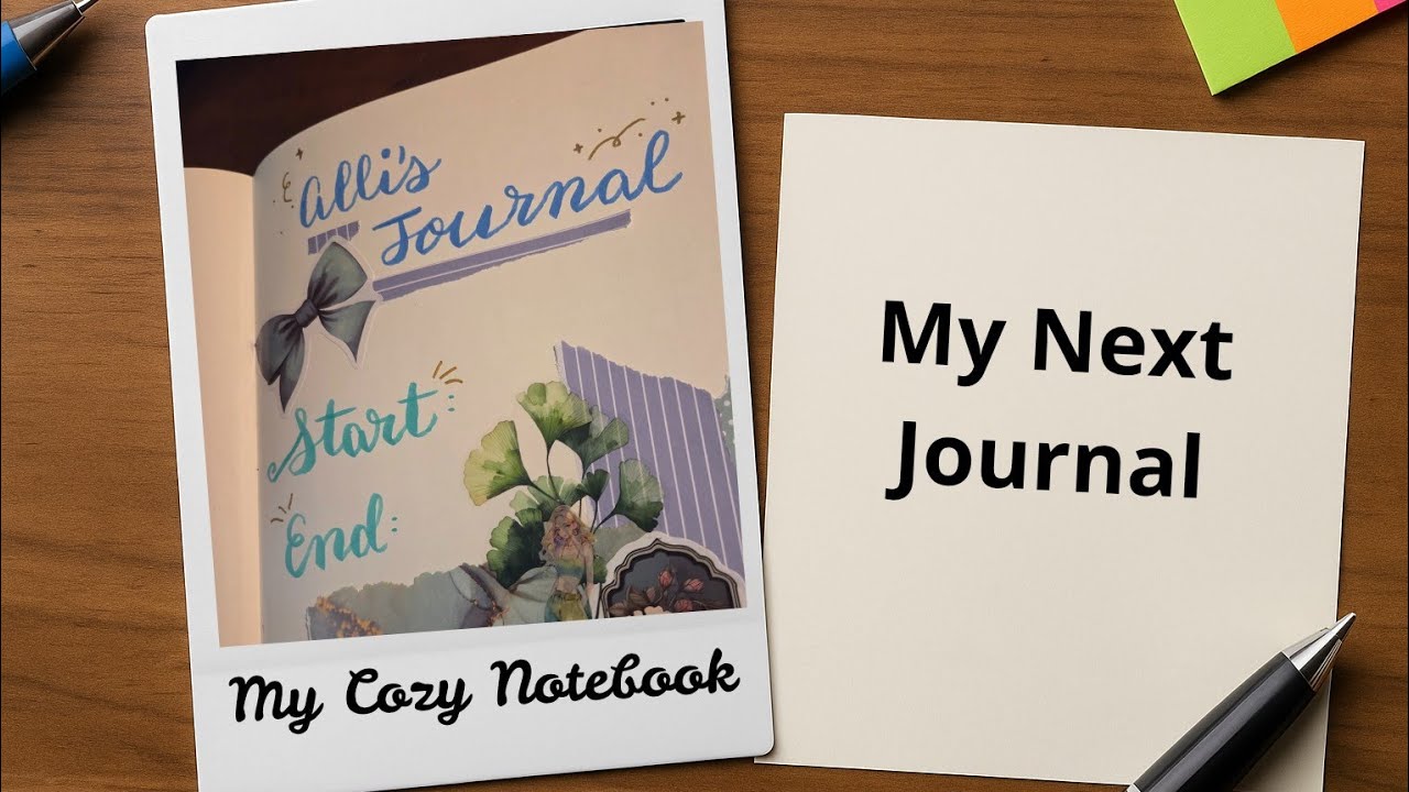 Getting A New Journal Started For Myself!