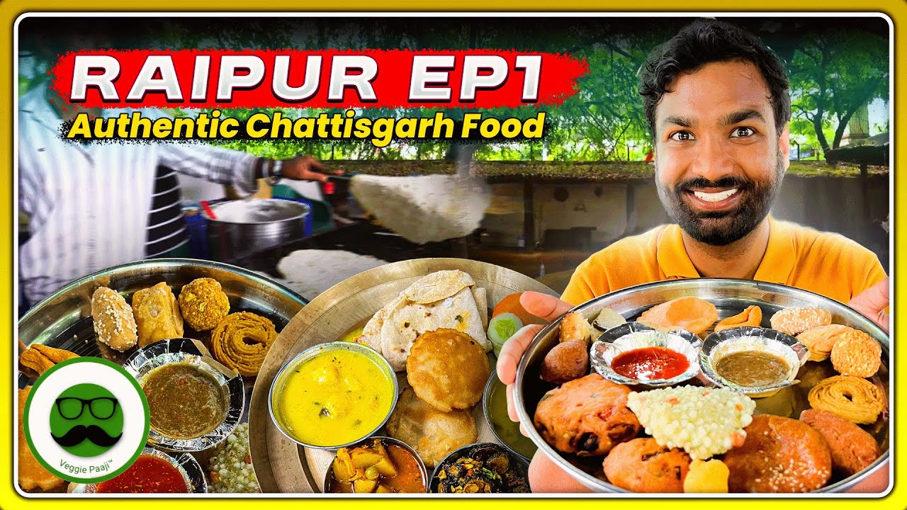Raipur Food Tour EP 1  | Chattisgarh Food Gadh Kalewa | Veggie Paaji