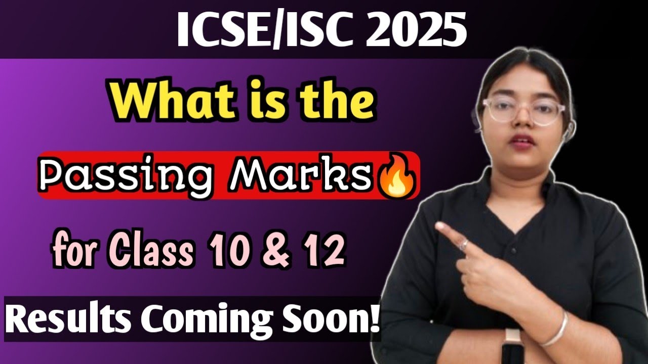 ICSE/ISC 2025: What is the Passing Marks Out of 100? | Results Coming Soon🔥 | MUST WATCH