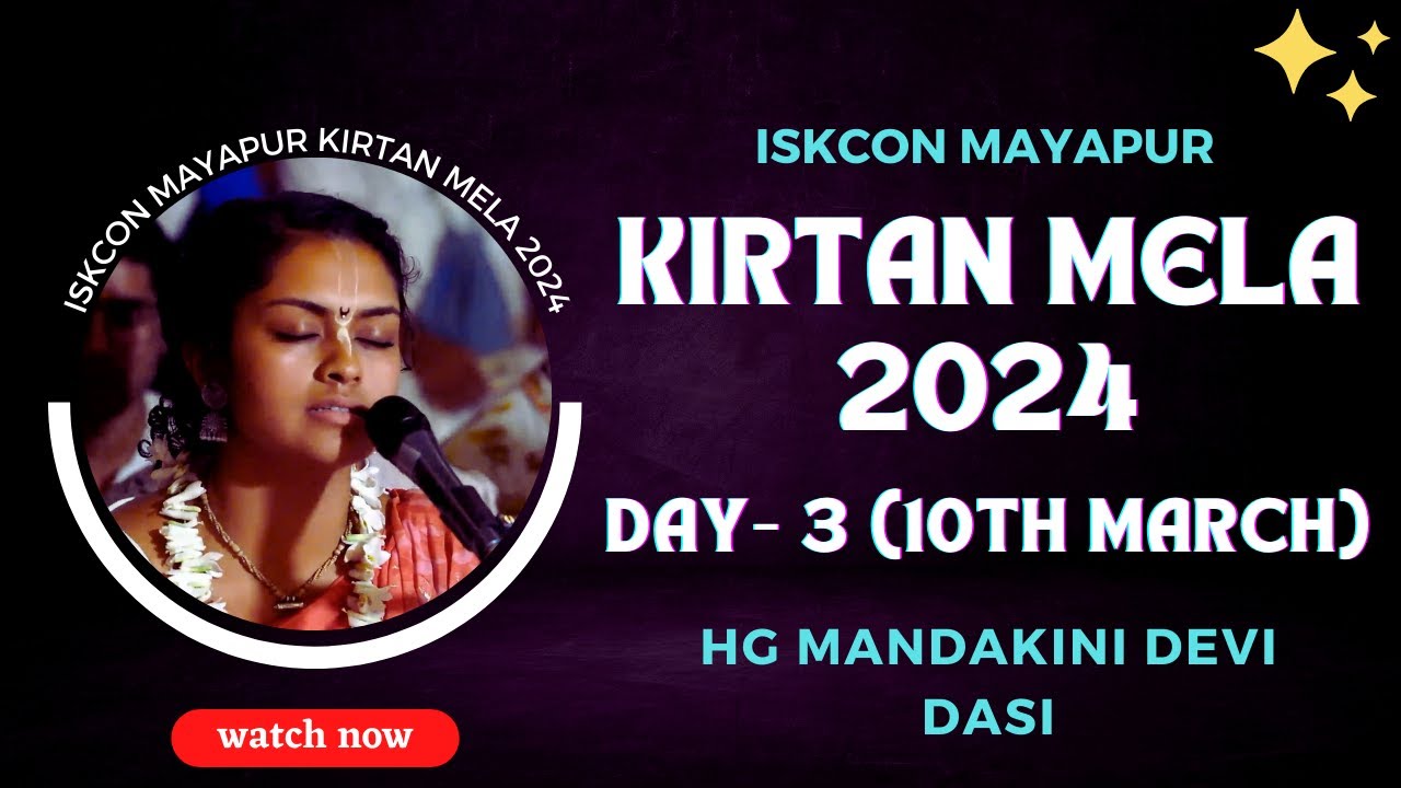 ISKCON Mayapur Kirtan Mela 2024 || Day - 3 || HG Mandakini Devi Dasi