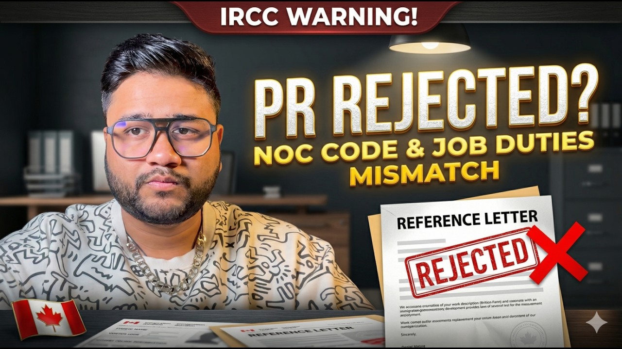 CANADA PR Rejection REAL STORY | NOC Code and JOB DUTIES MISMATCHED