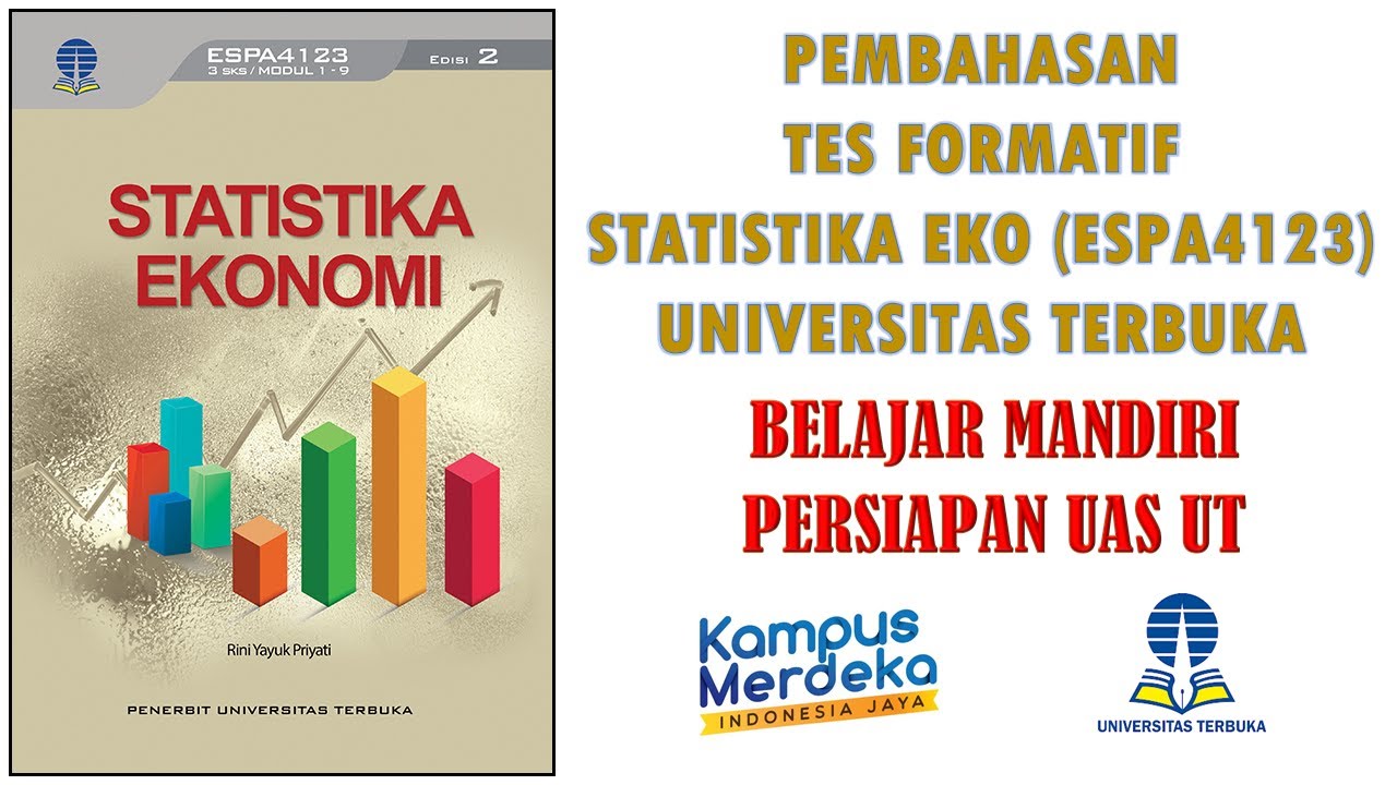 Pembahasan Modul 9 Kegiatan Belajar 1-2 | Statistika Ekonomi (ESPA4123) Edisi 2 Universitas Terbuka