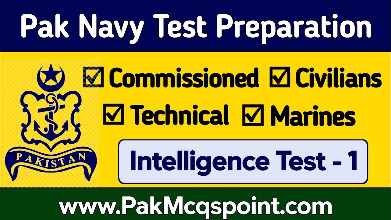 Pakistan Navy Intelligence Test Preparation 2025 | Pak Navy Civilians and Sailors test Preparation