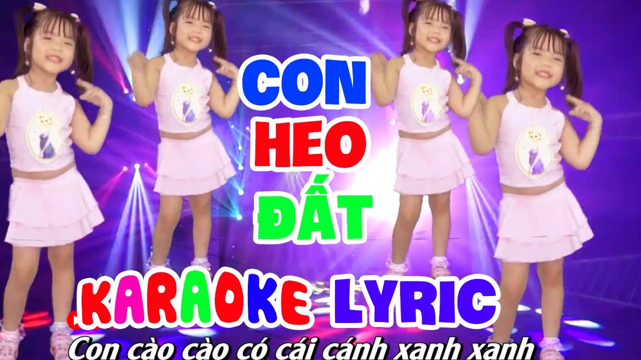 LK Con Heo Đất, Con Cào Cào - Bé Minh Vy - Nhạc Thiếu Nhi Sôi Động Có Lời Hay Nhất Cho Bé