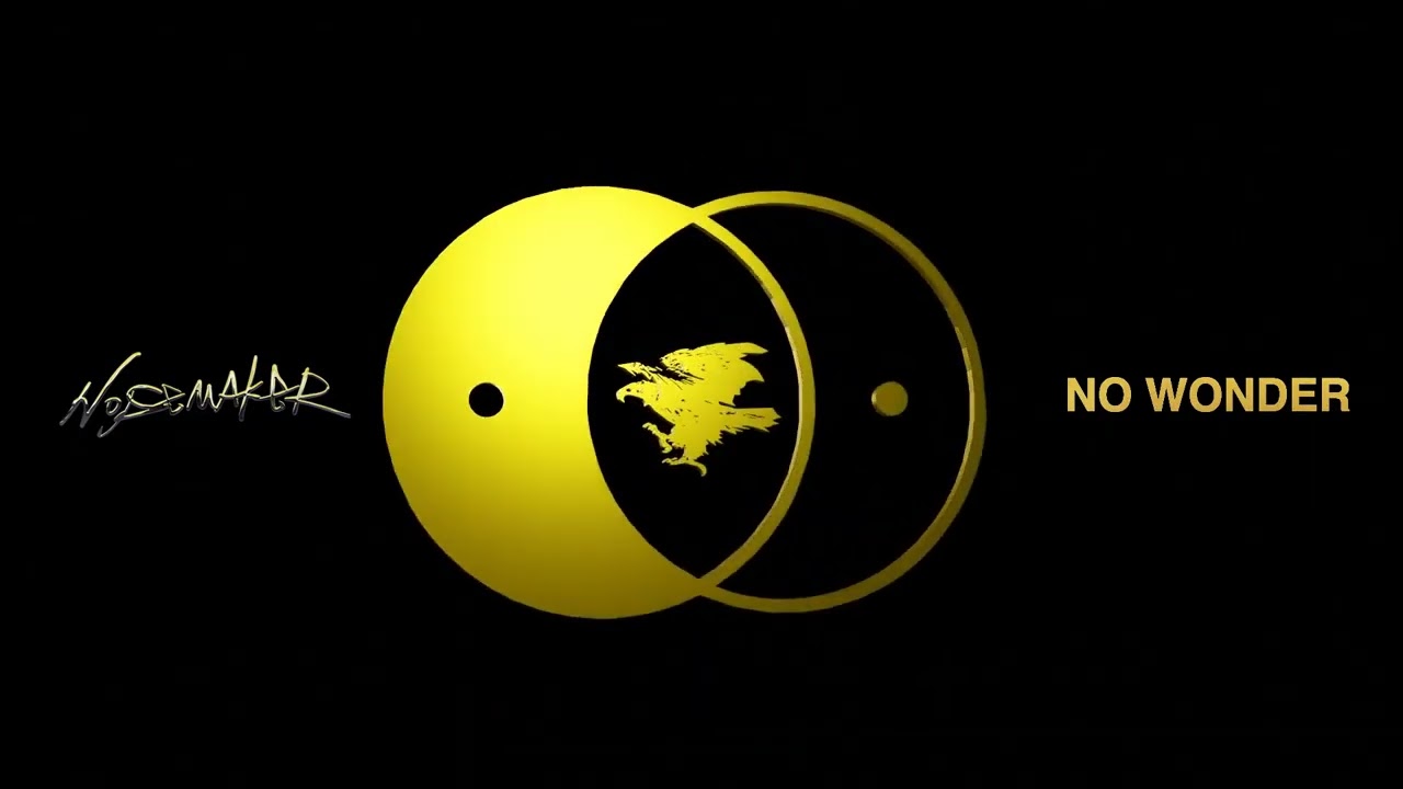 NOISEMAKER - NO WONDER (Lyric Video)