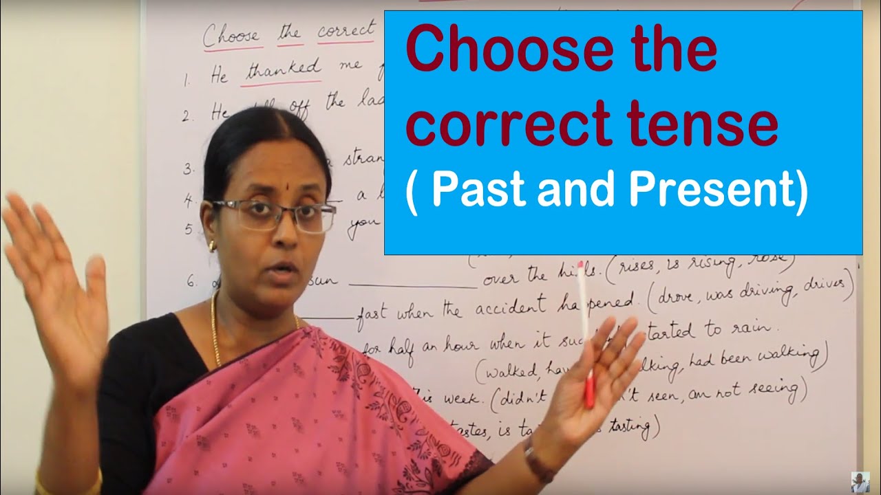 [TAMIL] Lesson 36 - Choose the correct tense (Present and Past tenses)