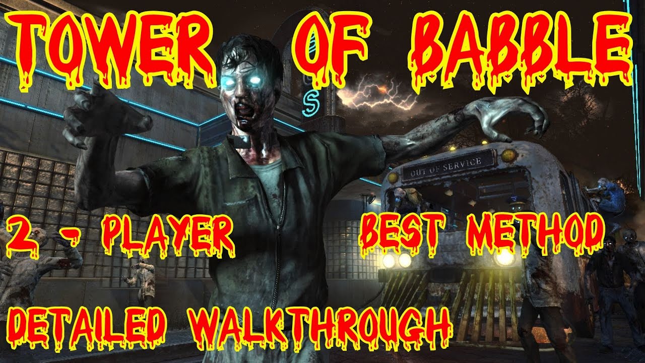 Call Of Duty Black Ops 2 - Tower Of Babble Guide - 2-players BEST METHOD IN DETAIL!!!