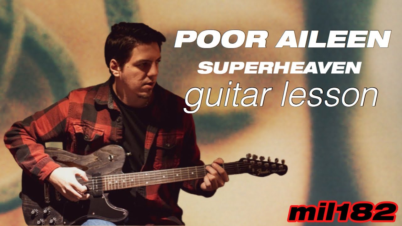 Superheaven - Poor Aileen Guitar Lesson