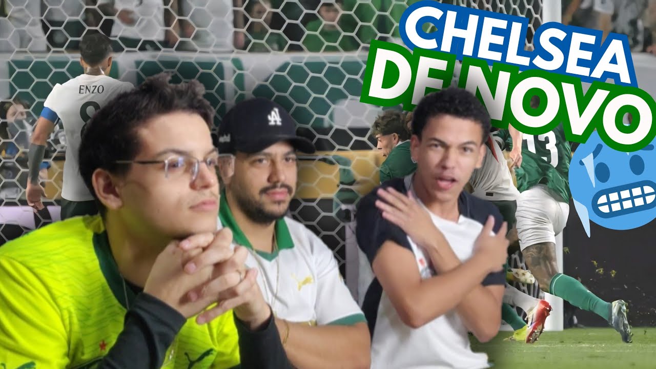 REACT PALMEIRAS 1 X 2 CHELSEA, A PIADA CONTINUA!!