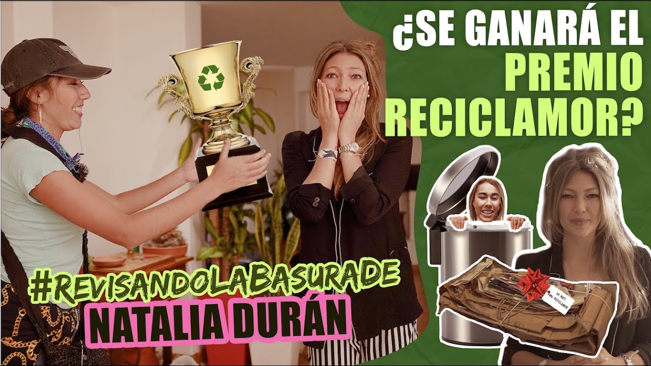 #RevisandoLaBasuraDe NATALIA DURÁN/ MARCE LA RECICLADORA