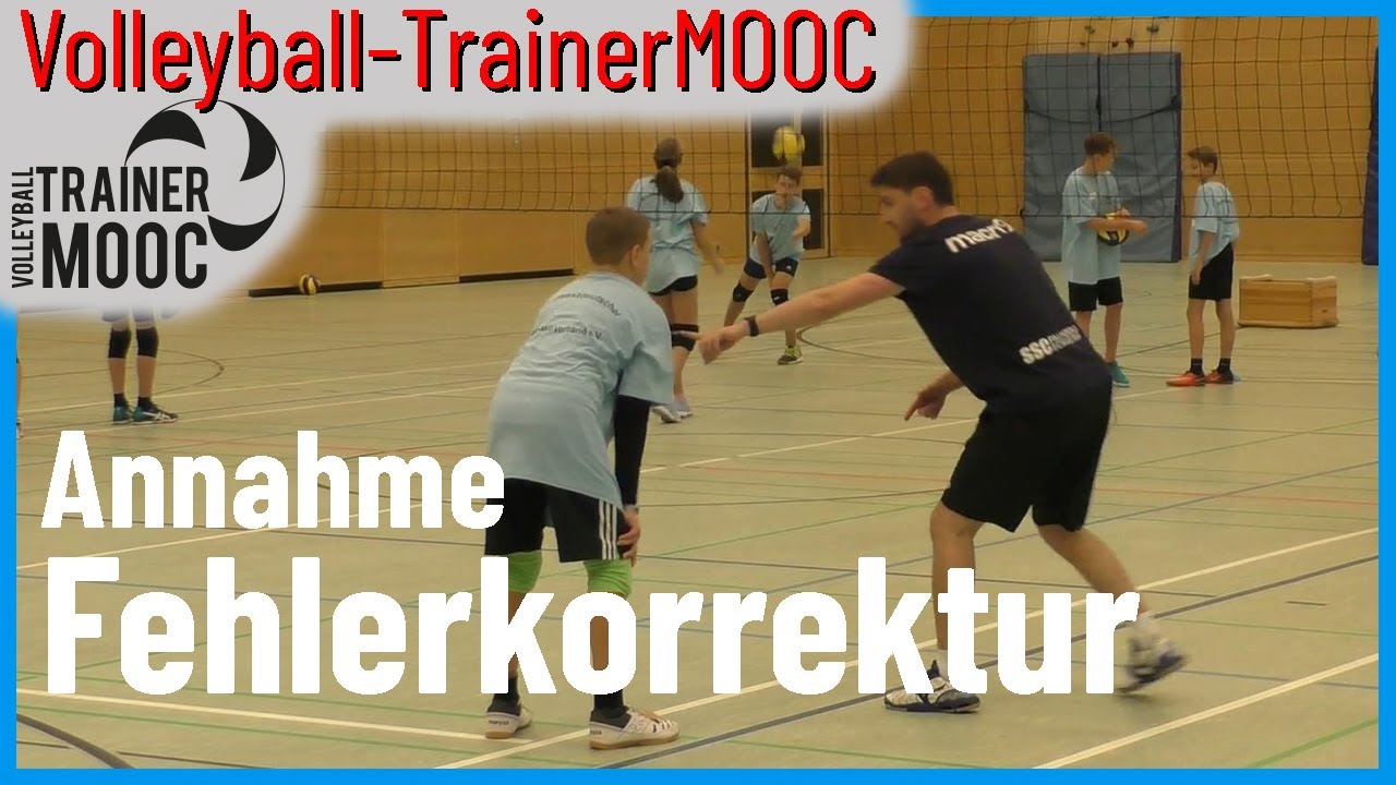 Annahmetraining: Korrektur typischer Fehlermuster, Manuel Hartmann, Volleyball-TrainerMOOC, 11/11