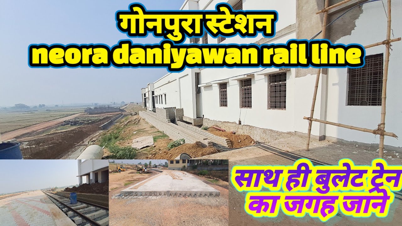 Gonpura station | Neora daniyawan rail line | bullet train station area | @Local Info By TS