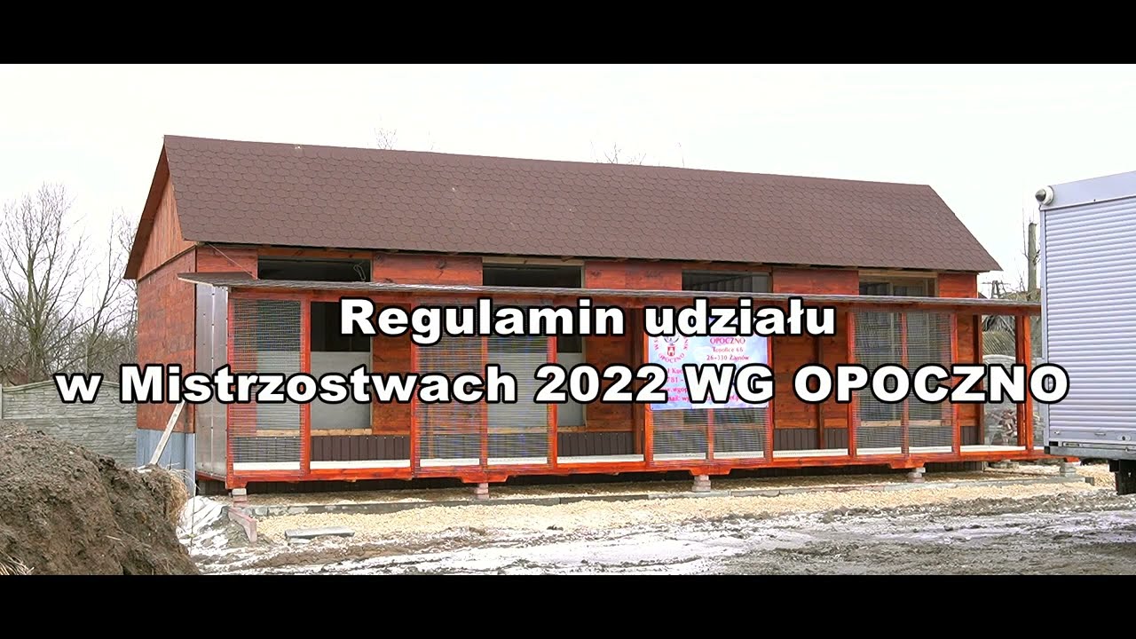 Regulamin udziału w Mistrzostwach 2022 WG OPOCZNO