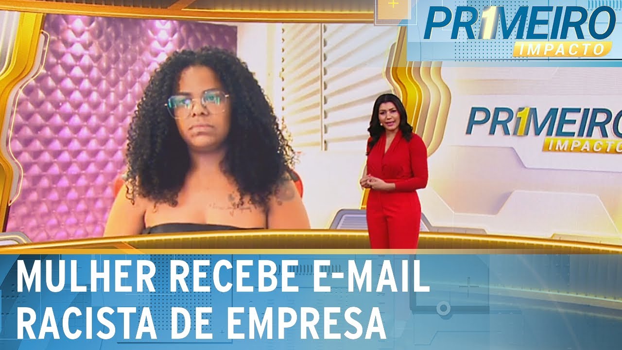 E-mail racista: mulher recebe mensagem de empresa com ofensa | Primeiro Impacto (10/01/25)