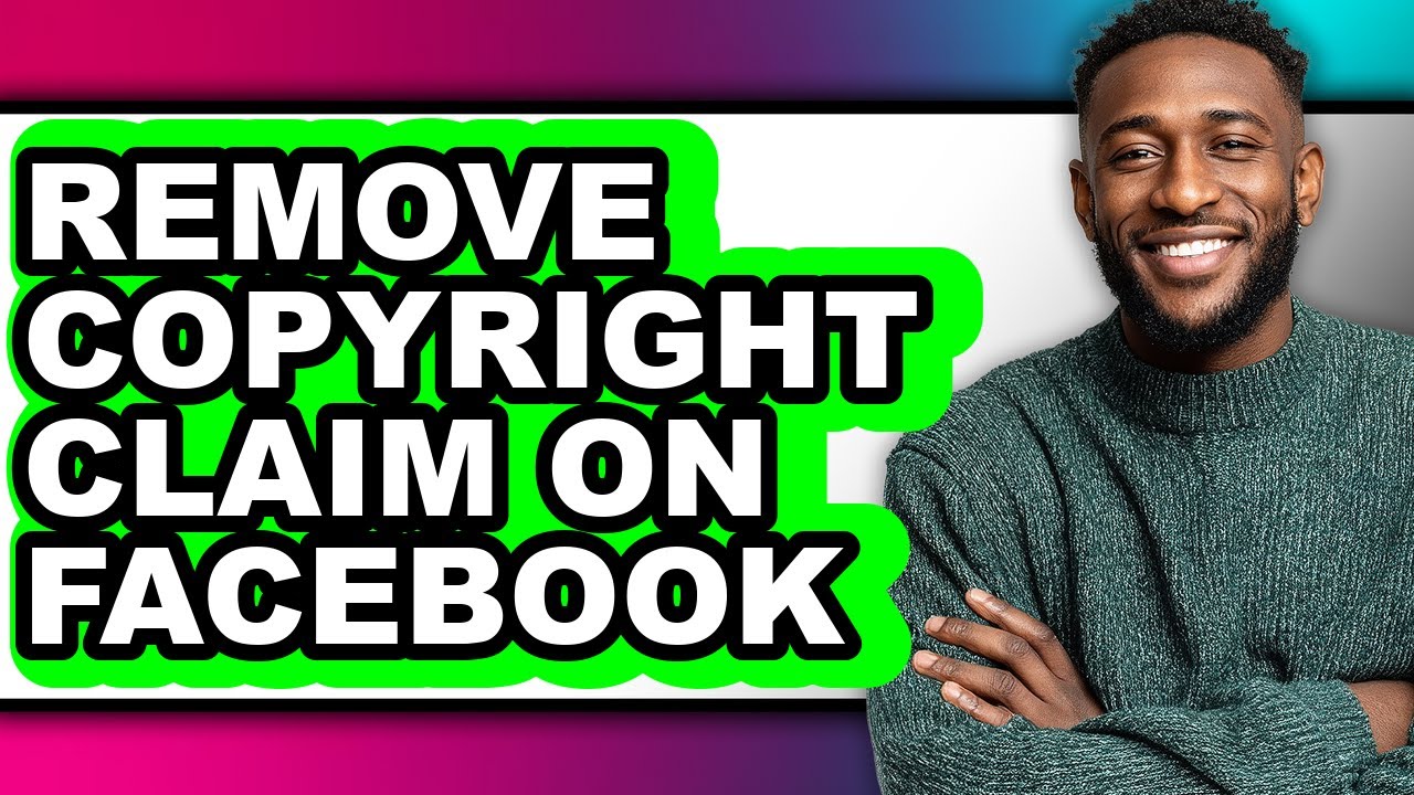 How to Remove Copyright Claim on Facebook (easy Method)