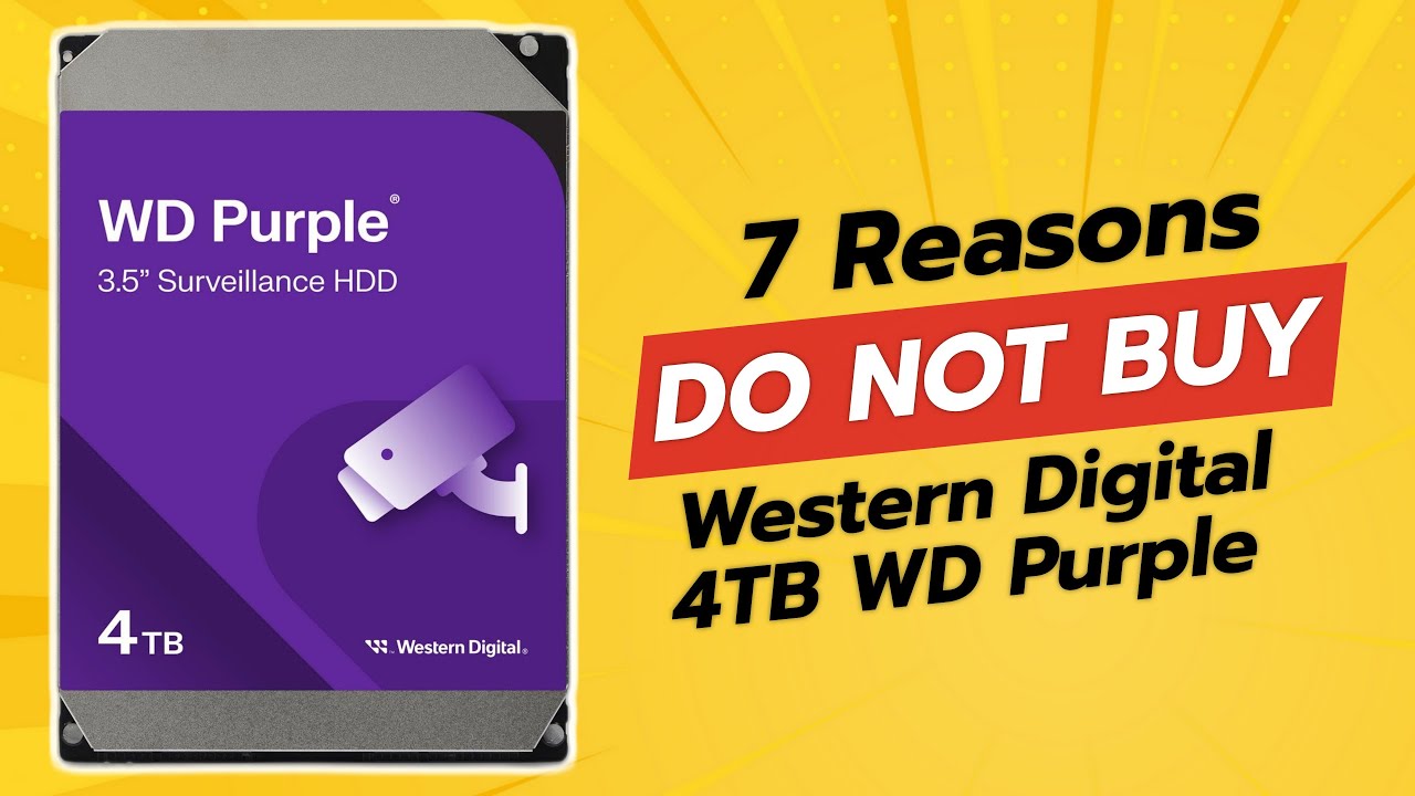 DON'T BUY WD Purple 4TB HDD BEFORE WATCHING THIS! 🚫🛑 (7 Reasons)