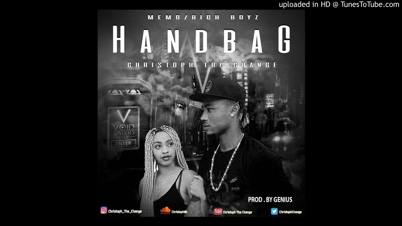 Christoph the change - HANDBAG ,prod by GENIUS