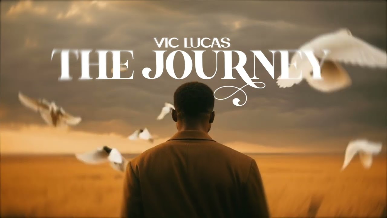 Vic Lucas - The Journey (Official Audio)
