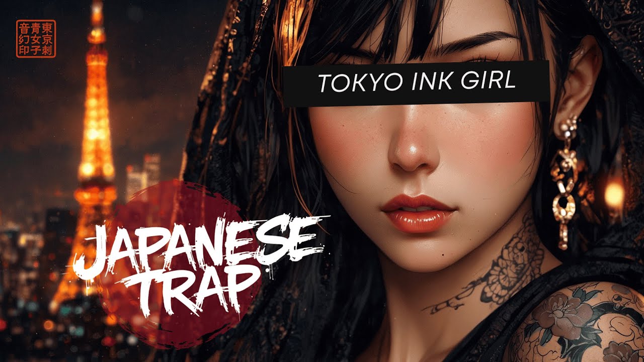 【Japanese Trap】Veil & Tokyo Lights (Shamisen) | Tokyo Ink Girl – Night Focus