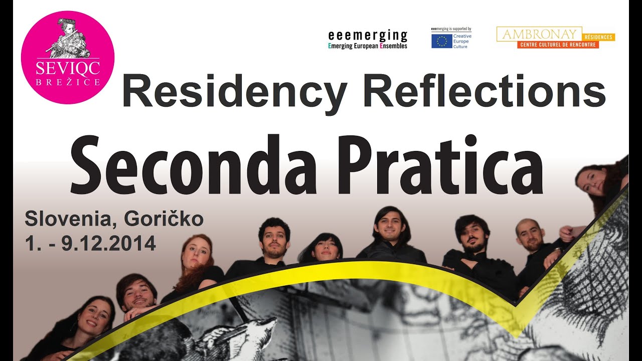 Seconda Pratica: Residency Reflections