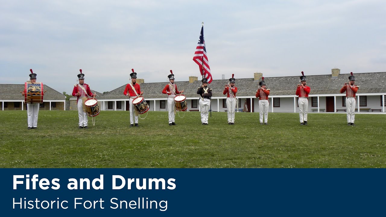 Historic Fort Snelling Fifes and Drums