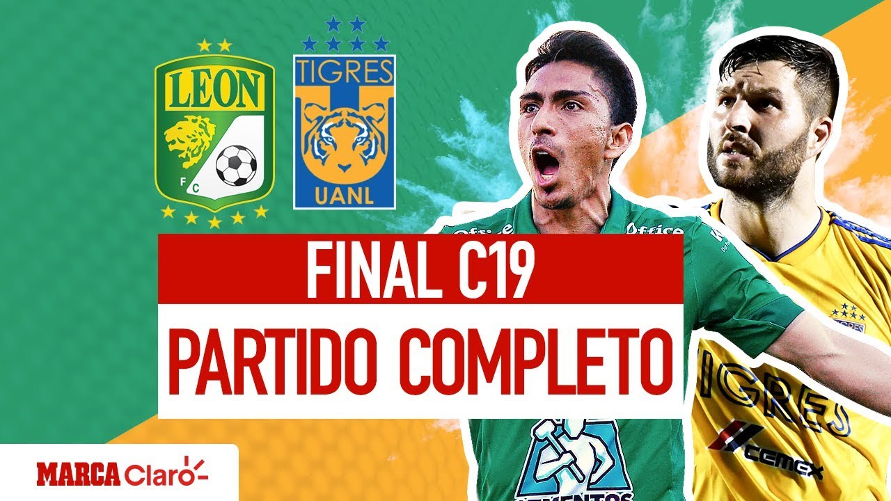 León vs Tigres | PARTIDO COMPLETO | Final de vuelta Clausura 2019