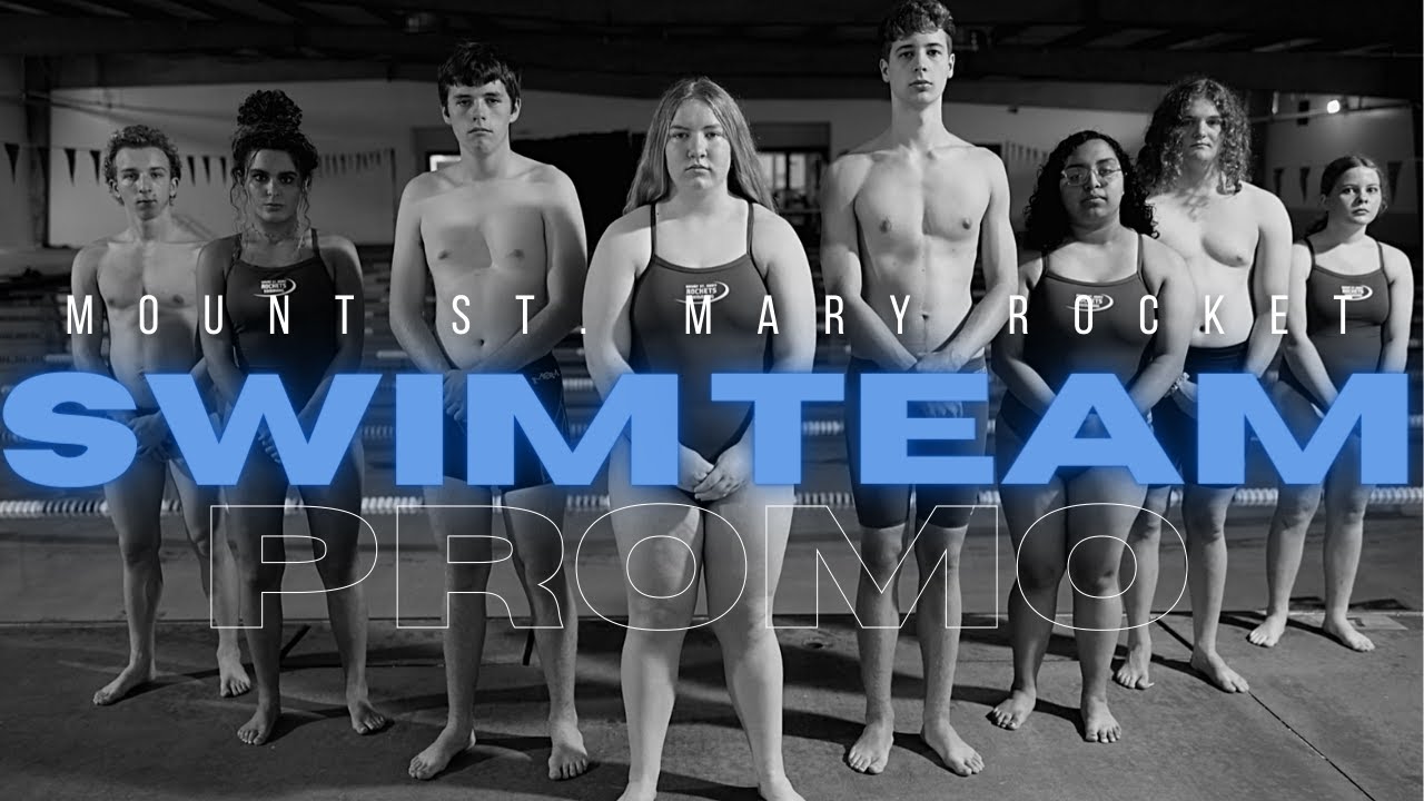 Mount St. Mary Swim Team || Promo