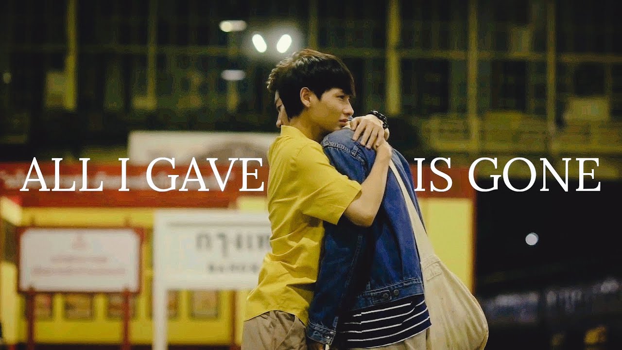 all i gave you is gone ► Khai & Third