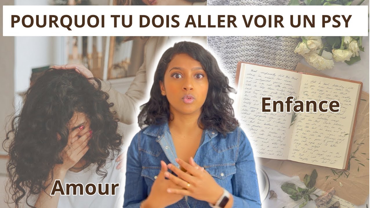 Pourquoi aller voir un PSY? Mon expérience & ce que j’ai appris en thérapie.