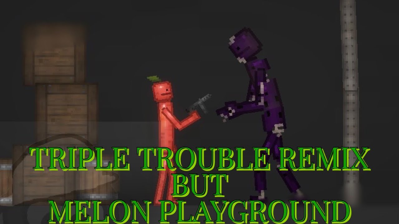 ✨230 Subscriber Special✨ Triple Trouble Remix but it’s Melon Playground! | Melon Playground