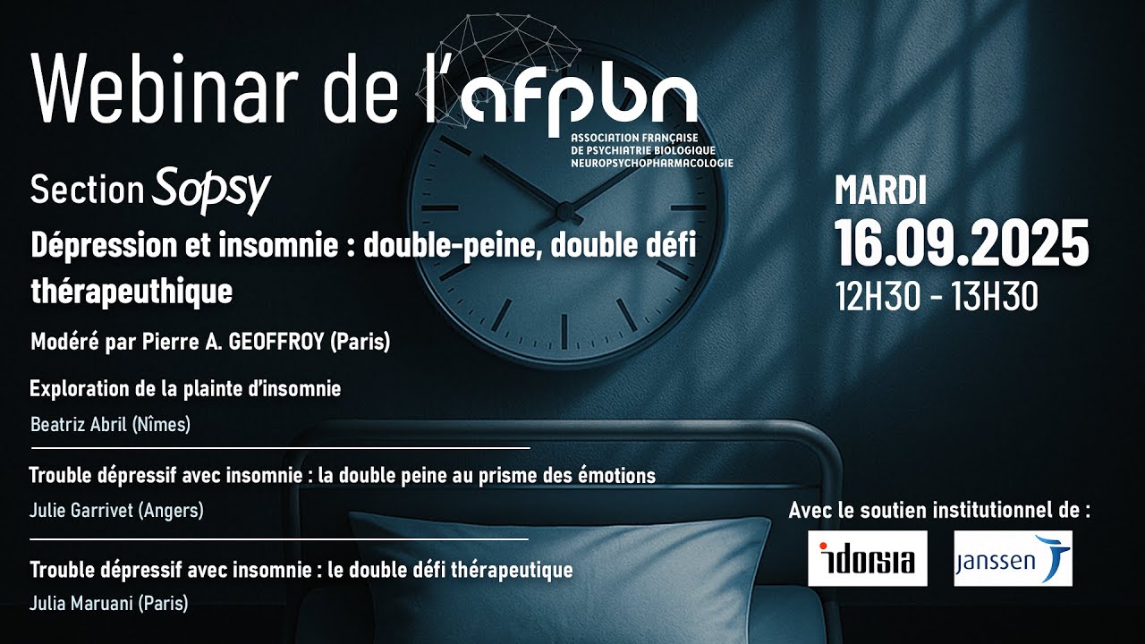 Replay Webinar de la section SoPsy : Dépression et insomnie double peine double défi thérapeutique