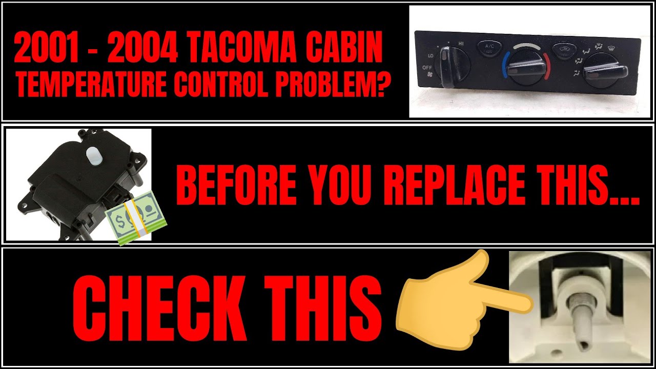 2001-2004 TACOMA AIR BLEND PROBLEM? Check this before replacing your blend door actuator #tacoma