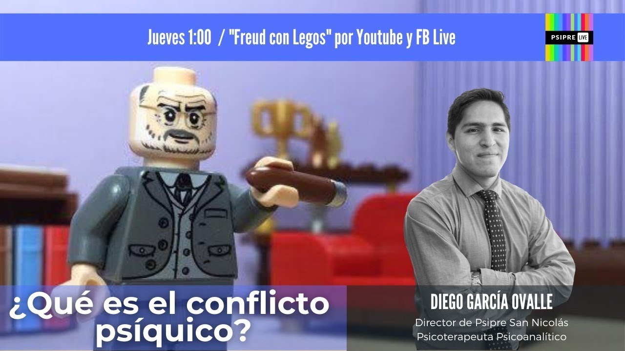 ¿Qué es el conflicto psíquico? Con Diego García Ovalle