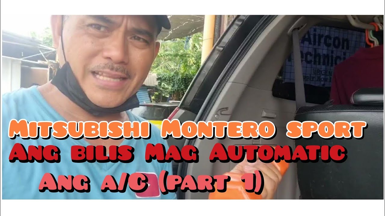 #MITSUBISHI MONTERO SPORT ANG BILIS MAG AUTOMATIC ANG A/C (PART 1)