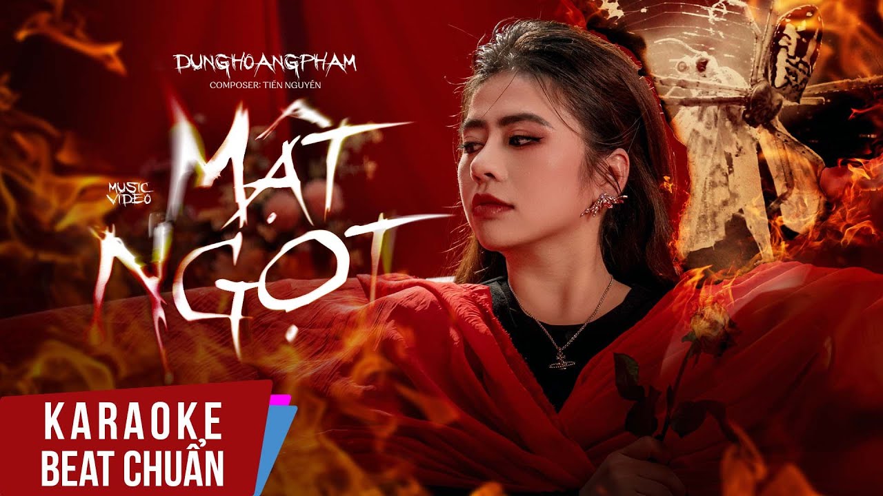 KARAOKE | MẬT NGỌT (BEAT CHUẨN) - DUNGHOANGPHAM FT TIẾN NGUYỄN