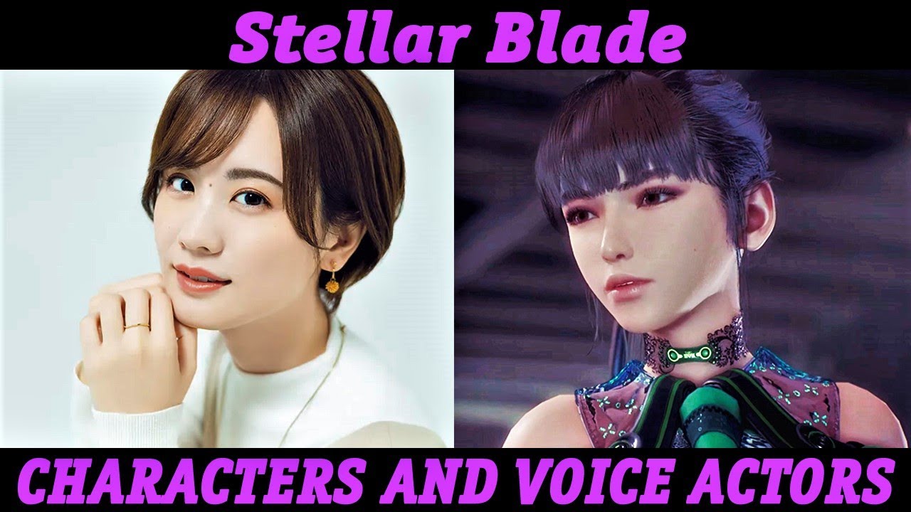 Stellar Blade | Characters and Voice Actors | Japanese Voices