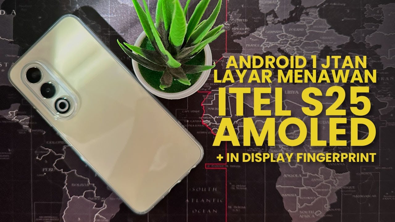 BELI INI AJA - ITEL S25, MURAH TAPI DAPET LAYAR AMOLED + IN DISPLAY FINGERPRINT