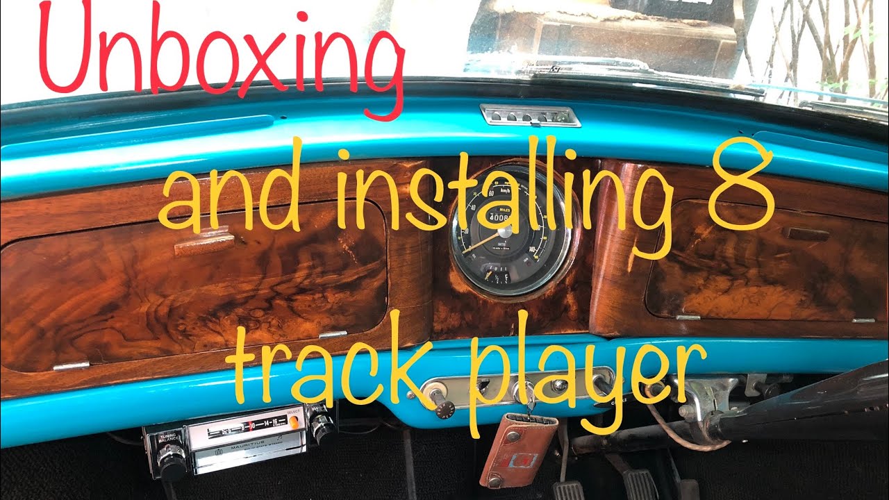Installing a vintage “new” 8track player in my classic mini.