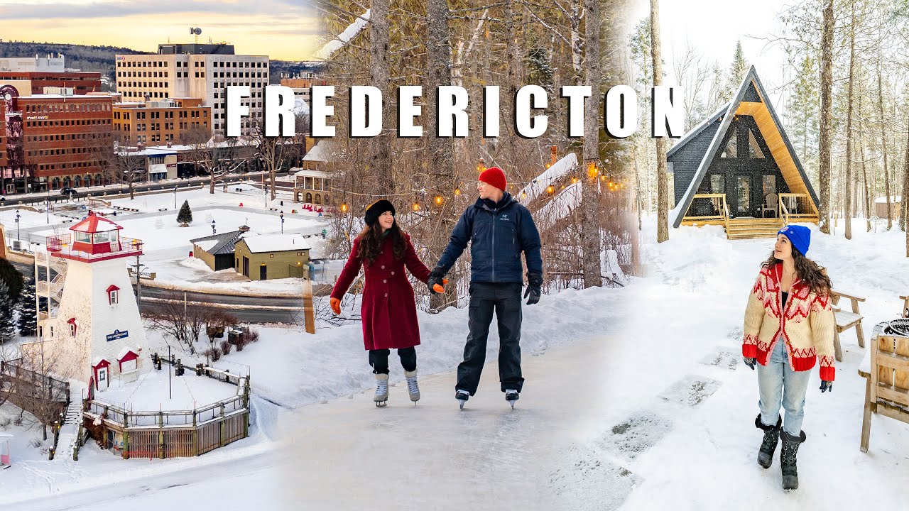 Experiencing the best of Fredericton in winter! | New Brunswick