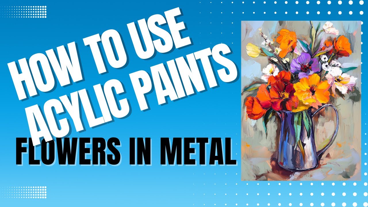 How to Paint Flowers and Reflections in a  Chrome Vase in Acrylics